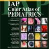 IAP Color Atlas of Pediatrics (A Publication of Indian Academy of Pediatrics) Kindle Edition