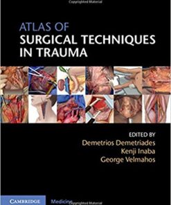 Atlas of Surgical Techniques in Trauma