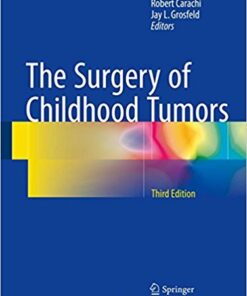 The Surgery of Childhood Tumors, 3rd Edition