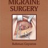 Migraine Surgery 1st Edition PDF & VIDEO