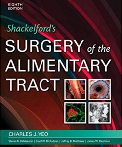Shackelford's Surgery of the Alimentary Tract, E-Book (Shackelfords Surgery of the Alimentary Tract) 8th Edition