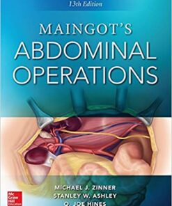 Maingot's Abdominal Operations. 13th edition 13th Edition