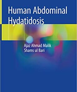 Human Abdominal Hydatidosis 1st Edition
