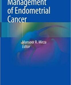 Management of Endometrial Cancer 1st ed. 2020 Edition PDF