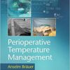 Perioperative Temperature Management 1st Edition PDF