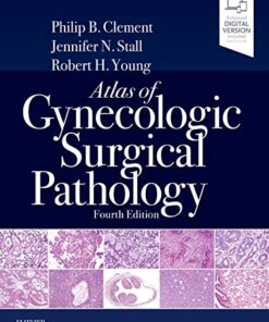 Atlas of Gynecologic Surgical Pathology: Expert Consult: Online and Print 4th Edition PDF Original