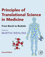 Principles of Translational Science in Medicine From Bench to Bedside