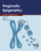 Prognostic Epigenetics Volume 15 in Translational Epigenetics