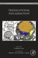 Translational Inflammation A volume in Perspectives in Translational Cell Biology