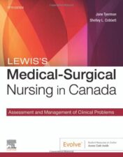 Lewis's Medical-Surgical Nursing in Canada: Assessment and Management of Clinical Problems, 5th Edition