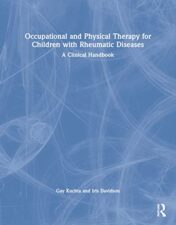 Occupational and Physical Therapy for Children with Rheumatic Diseases: A Clinical Handbook