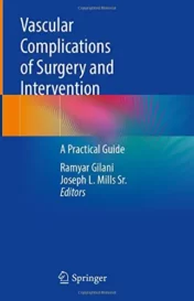 Vascular Complications of Surgery and Intervention: A Practical Guide (Original PDF