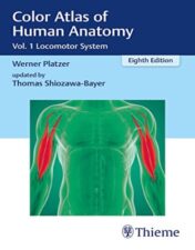 Color Atlas of Human Anatomy: Vol. 1 Locomotor System, 8th edition 2022 Original PDF