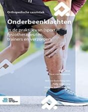 Onderbeenklachten: In de praktijk van (sport)fysiotherapeuten, trainers en verzorgers (Orthopedische casuïstiek) (Dutch Edition) 2022 Original PDF