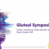 Gluteal Symposium