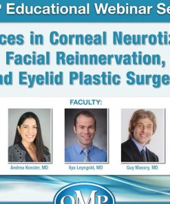 QMP Advances in Corneal Neurotization, Facial Reinnervation, and Eyelid Plastic Surgery