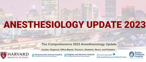 Harvard The Comprehensive 2023 Anesthesiology Update