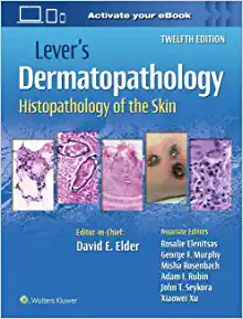 Lever’s Dermatopathology
