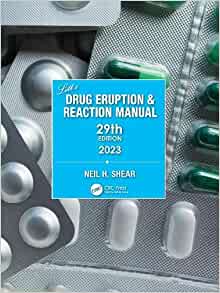 Litt’s Drug Eruption & Reaction Manual