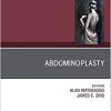 Abdominoplasty, An Issue of Clinics in Plastic Surgery (Volume 47-3) (The Clinics: Surgery, Volume 47-3)