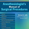 Anesthesiologist’s Manual of Surgical Procedures, 5th Edition