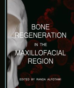 Bone Regeneration in the Maxillofacial Region