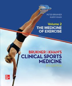 Brukner & Khan’s Clinical Sports Medicine, 5th Edition, Volume 2: The Medicine of Exercise