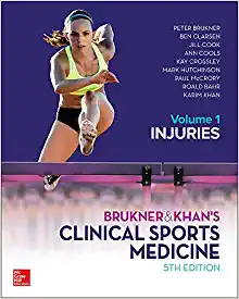 Brukner & Khan’s Clinical Sports Medicine: Volume 1, Injuries, 5th Edition