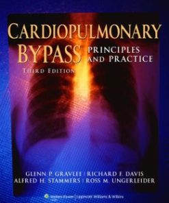 Cardiopulmonary Bypass: Principles and Practice, 3rd Edition