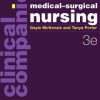 Clinical Companion: Medical-Surgical Nursing, 3rd Edition