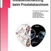 Diagnostik und Risikoeinschätzung beim Prostatakarzinom (UNI-MED Science) (German Edition)