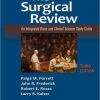 The Surgical Review: An Integrated Basic and Clinical Science Study Guide / Edition 3