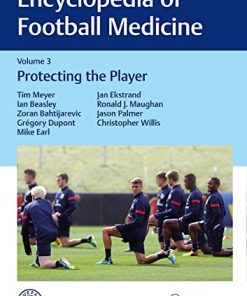Encyclopedia of Football Medicine 1-3: Encyclopedia of Football Medicine, Vol.3: Protecting the Player