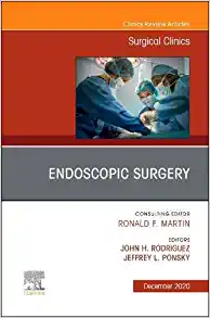 Endoscopy, An Issue of Surgical Clinics (Volume 100-6) (The Clinics: Surgery, Volume 100-6)