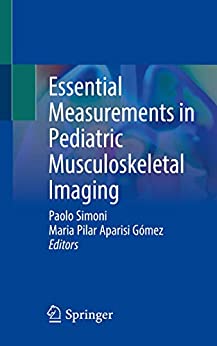 Essential Measurements in Pediatric Musculoskeletal Imaging