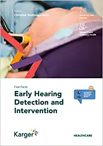 Fast Facts: Early Hearing Detection and Intervention