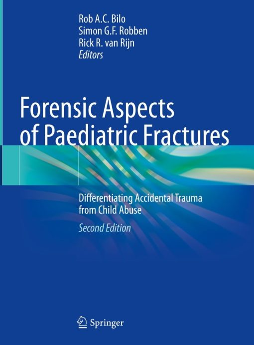 Forensic Aspects of Paediatric Fractures, 2nd Edition ()