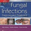 Fungal Infections Diagnosis and Treatment, 2nd edition
