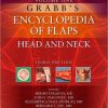 Grabb’s Encyclopedia of Flaps, 3-Volume Set, 3rd Edition