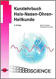Kurzlehrbuch Hals-Nasen-Ohren-Heilkunde (UNI-MED Science), 4th Edition