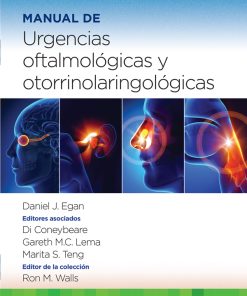 Manual de urgencias oftalmológicas y otorrinolaringológicas ()