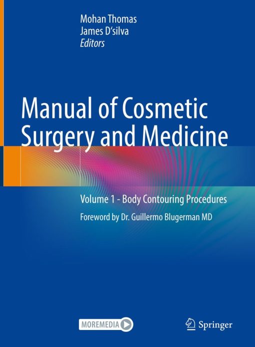 Manual of Cosmetic Surgery and Medicine ()