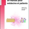 Névrodermite, un manuel pour médecins et patients (UNI-MED Science) (French Edition)