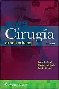 NMS Cirugía. Casos clínicos, 3e (Spanish Edition) (High Quality Image PDF)
