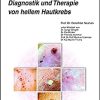 Non-Melanoma Skin Cancer – Diagnostik und Therapie von hellem Hautkrebs (UNI-MED Science) (German Edition)