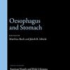 Oesophagus and Stomach (Gastrointestinal Surgery Library) ()