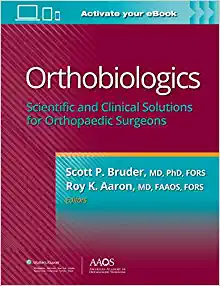 Orthobiologics: Scientific and Clinical Solutions for Orthopaedic Surgeons (AAOS – American Academy of Orthopaedic Surgeons) ()