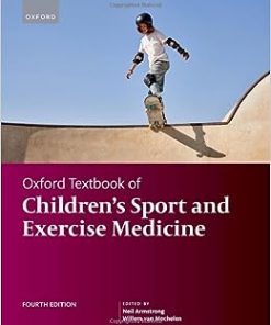Oxford Textbook of Children’s Sport and Excercise Medicine, 4th Edition