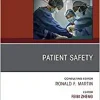 Patient Safety, An Issue of Surgical Clinics (Volume 101-1) (The Clinics: Surgery, Volume 101-1)