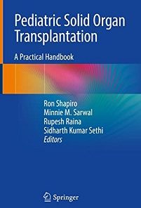 Pediatric Solid Organ Transplantation: A Practical Handbook